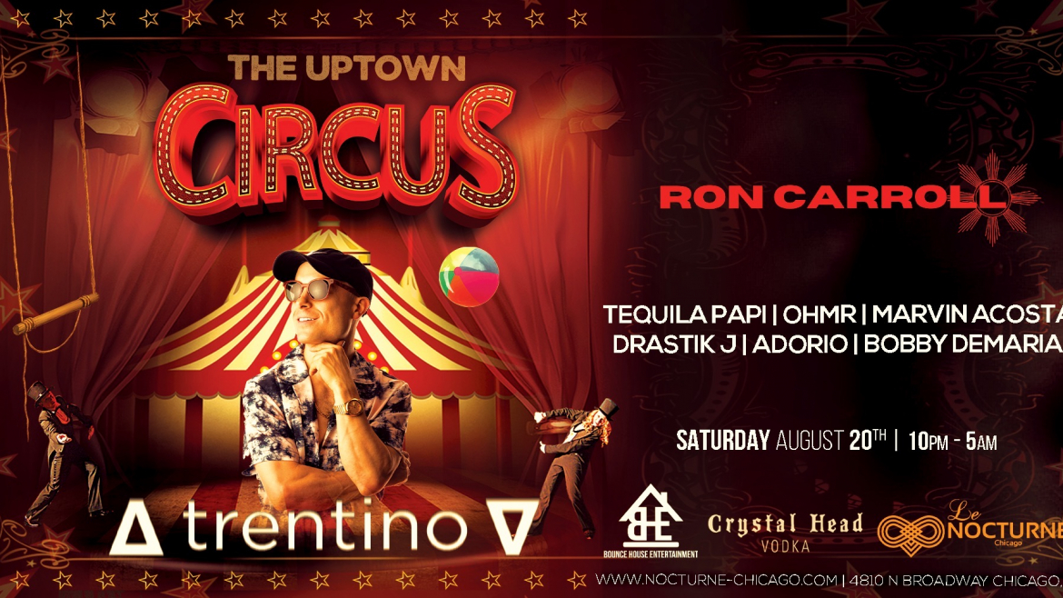 The Uptown Circus Presents: RedBull National DJ Champ- Trentino (Direct Support By: Ron Carroll)